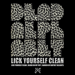 Dead Alphabet - Lick Yourself Clean (2011)
